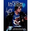 Michael Jackson For The Record - 2nd Edition Revised and Expanded