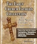 The Early Church Fathers - Ante Nicen...