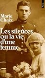 Les silences: Ou, La vie d'une femme : roman