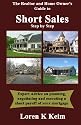 The Realtor and Home Owner's Guide to Short Sales: Step by Step