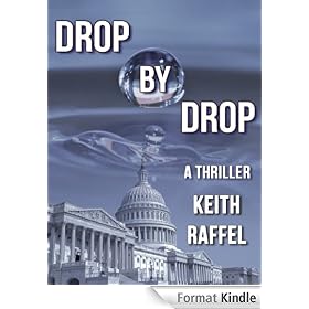 Drop By Drop: A Thriller