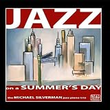 Jazz On a Summer`s Day: Relaxing Jazz Piano Music