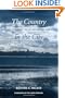 The Country in the City: The Greening of the San Francisco Bay Area (Weyerhaeuser Environmental Books)