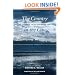 The Country in the City: The Greening of the San Francisco Bay Area (Weyerhaeuser Environmental Books)