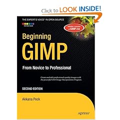 Beginning GIMP: From Novice to Professional, Second Edition (Beginning from Novice to Professional)