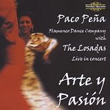 Arte Y Pasion/Paco Pena - Paco Pena, Los Losadas
