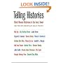Telling Histories: Black Women Historians in the Ivory Tower (Gender and American Culture)