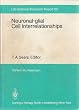 Neuronal-Glial Cell Interrelationships (Dahlem Workshop Reports)