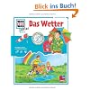 WAS IST WAS Junior, Band 18: Das Wetter WAS IST WAS Junior, Band 18: Das Wetter