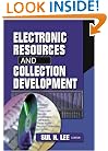Electronic Resources and Collection Development