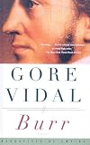 Burr: A Novel (Vintage International)