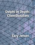 Delphi in Depth: Clientdatasets