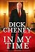 In My Time: A Personal and Political Memoir