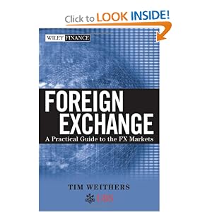 Foreign Exchange: A Practical Guide to the FX Markets (Wiley Finance)