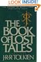 The Book of Lost Tales, Part One (The History of Middle-Earth, Vol. 1)