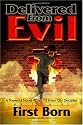 Delivered from Evil: A Powerful Novel About 12 Inner City Disciples