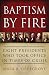 Baptism by Fire: Eight Presidents Who Took Office in Times of Crisis