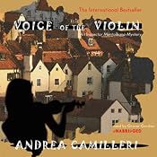 Voice of the Violin: An Inspector Montalbano Mystery | [Andrea Camilleri, Stephen Sartarelli]