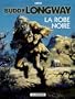 Buddy Longway - tome 14 - Robe noire (La)