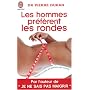 Les hommes préfèrent les rondes