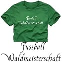 Coole-Fun-T-Shirts Herren T-Shirt Waldmeisterschaft !