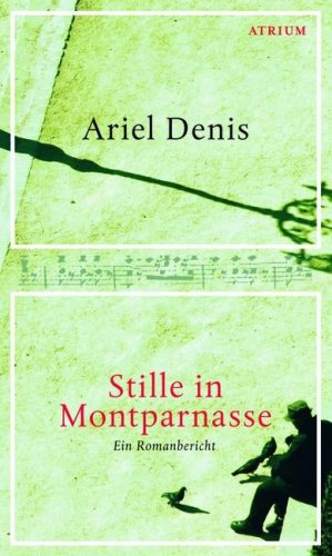 Stille in Montparnasse, m. Mini-Audio-CD
