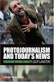 Photojournalism and Today's News