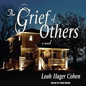 The Grief of Others | [Leah Hager Cohen]