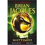 Mattimeo (Tale of Redwall)