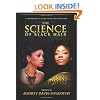 The Science of Black Hair: A Comprehensive Guide to Textured Hair Care