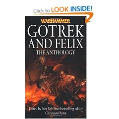Gotrek and Felix: The Anthology (Warhammer)