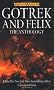 Gotrek and Felix: The Anthology (Warhammer)