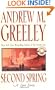 Second Spring: A Love Story, The Fifth Chronicle of the O'Malley Family in the Twentieth Century