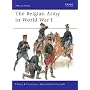 The Belgian Army in World War I (Men-at-arms)