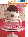 Sweet And Simple Party Cakes