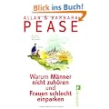 Warum M�nner nicht zuh�ren und Frauen schlecht einparken: Ganz nat�rliche Erkl�rungen f�r eigentlich unerkl�rliche Schw�chen