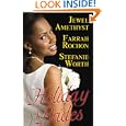Holiday Brides by Farrah Rochon, Stefanie Worth, and Jewel Amethyst