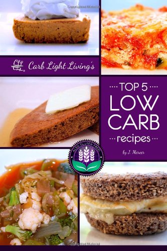 top 5 low carb recipes presented by carb light living