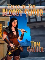 Click to Download Free Kindle Book -> Tales of The Bloody Sword Tavern