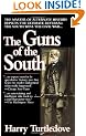The Guns of the South