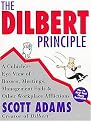 The Dilbert Principle (A Cubicle'S-Eye View of Bosses, Meetings, Management Fads & Other Workplace Afflictions) (Reprint) (Paperback)