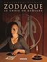 Zodiaque, tome 3 : Le choix du g�meaux
