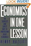 Economics in One Lesson: The Shortest...