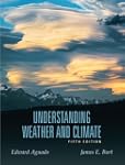 Understanding Weather and Climate (5t...