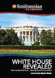 White House Revealed