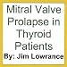 Mitral Valve Prolapse in Thyroid Patients