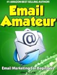 Email Amateur - Email Marketing For B...