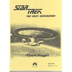 Dark Page (Star Trek Script - Next Generation, Season 7 - Prod. No. 40277-259) by Hilary Bader