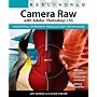 Real World Camera Raw with Adobe Photoshop CS5 de Jeff Schewe