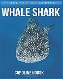 Whale Shark: Amazing Photos & Fun Facts Book About Whale Shark For Kids (Remember Me Series)